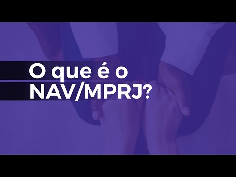O que é o Núcleo de Apoio às Vítimas (NAV/MPRJ)?