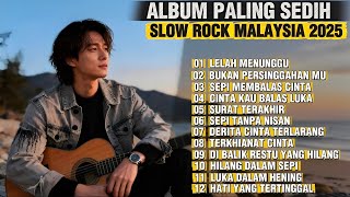 Download lagu Lagu Slow Rock Malaysia Terbaru 2025 | Menyentuh Hati Sampai Menangis 😭 mp3 Download lagu Lagu Slow Rock Malaysia Terbaru 2025 | Menyentuh Hati Sampai Menangis 😭 mp3