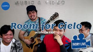 Room for Cielo Shares How the Band Started | #IvoryLive
