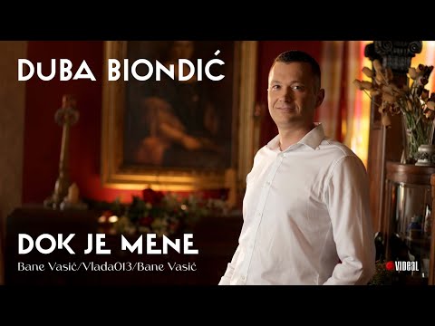 Duba Biondić - Dok je mene (Official Video 2024)