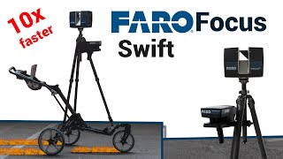 The new FARO Focus Swift. Scan 10x faster!