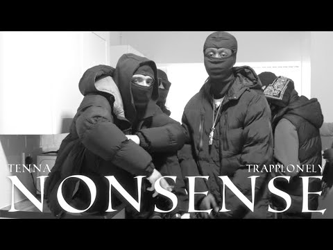 Tenna x TrappLonely - Nonsense