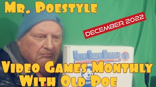 Mr. Poestyle Video Games Monthly With Old Poe December 2022