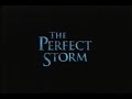 The Perfect Storm Movie Trailer 2000 - TV Spot