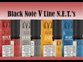 Black Note V Line N.E.T. e liquids review | Jazz | Pop | House | Rock | All 4 are superb quality!!