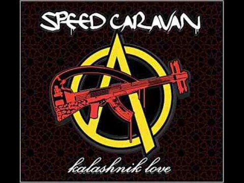 Speed Caravan - Galvanize