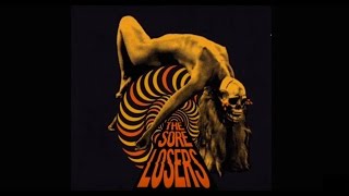 The Sore Losers - Nightcrawler