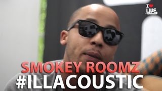Smokey Roomz - Winner #ILLACOUSTIC
