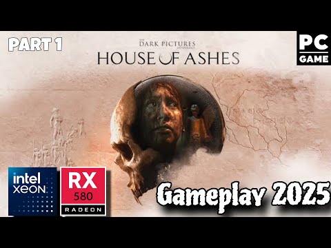 HOUSE OF ASHES GAMEPLAY -Walkthrough [4K 60FPS PC] 2025 - Part 1