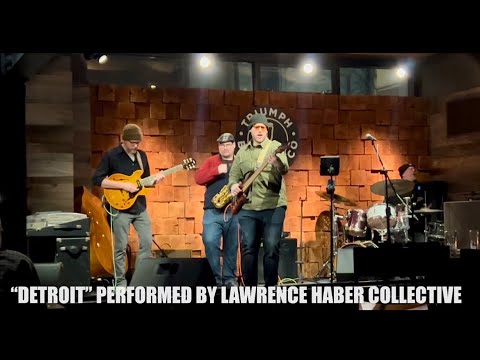 “Detroit” by Marcus Miller LIVE Cover / Lawrence Haber Collective / 2.5.26 