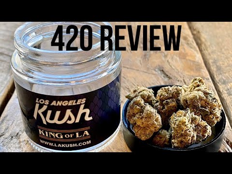 King Of LA By Los Angeles Kush Strain Review