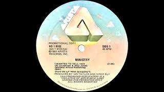 Ministry - I Wanted To Tell Her (Extended Re-mixed Version) 1983
