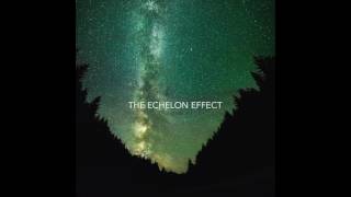 The Echelon Effect - Souls And Stars - From the new album "Signals" June 9th 2017