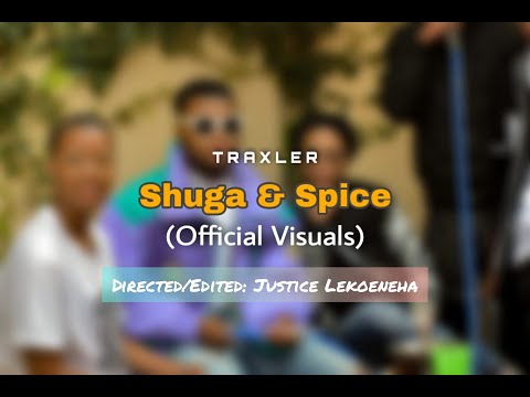Shuga & Spice (Official Music Video)