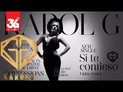 Karol G - Si Te Confieso (Lyric Video)