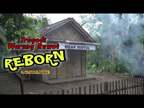 TRAGEDI WARUNG RUWET REBORN || EPS 48
