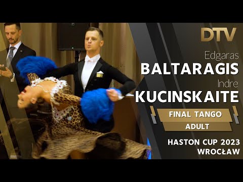 # Final Tango | Baltaragis Edgaras & Kucinskaite Indre | WDSF Adult Open | Haston Cup 2023