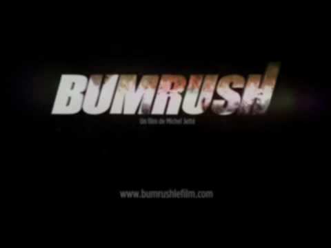 Bumrush film (Michel Jetté) Bumrush movie - Teaser #1