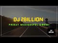DJ 2Billion - Friday Mix(Gospel Gqom) | FT. DJ Tira | AW'DJ Mara | MR Thela no Mshayi | DJ Zwali