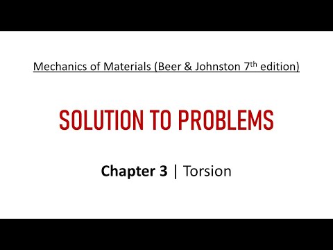 Chapter 3 | Solution to Problems | Torsion | Mechanics of Materials