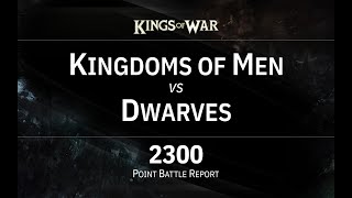 Kings of War 2300 Battle Report  - Kingdoms of Men vs Dwarves - UB2