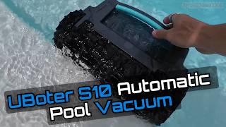 UBoter S10 Pool Robot Review — Full Test, Cleaning Power & App Control