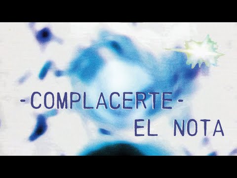 Complacerte - El Nota