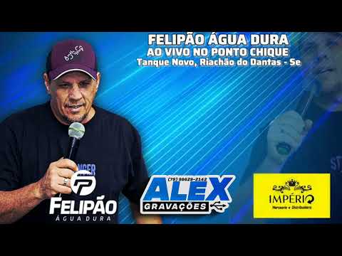 FELIPÃO ÁGUA DURA  SERESTA PRA PAREDÃO 2025   AO VIVO TANQUE NOVO RIACHÃO DO DANTAS  SE