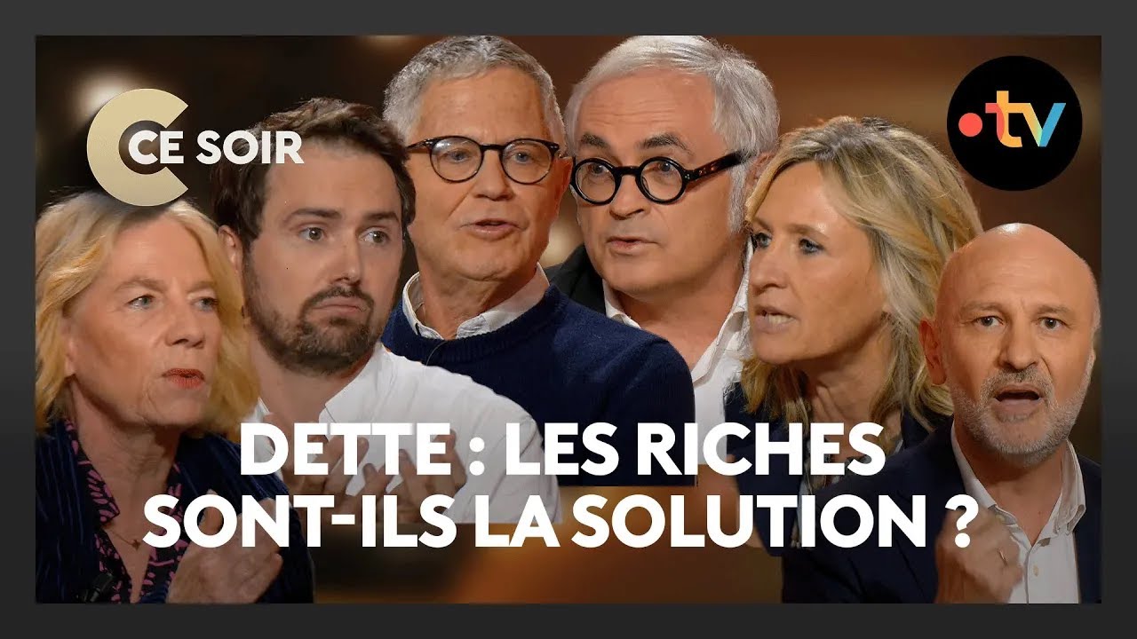 Les plus riches doivent-ils plus contribuer pour éponger la dette ? - C Ce Soir du 3 octobre 2024