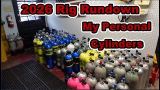 2026 Rig Run Down {[My Personal Cylinders]}