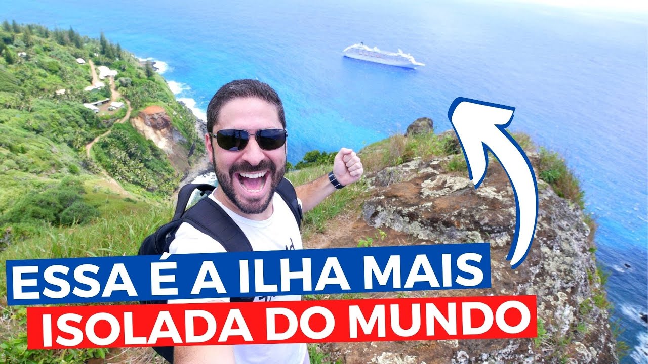 Conheça A Comunidade Mais Isolada do Mundo na ILHA PITCAIRN!