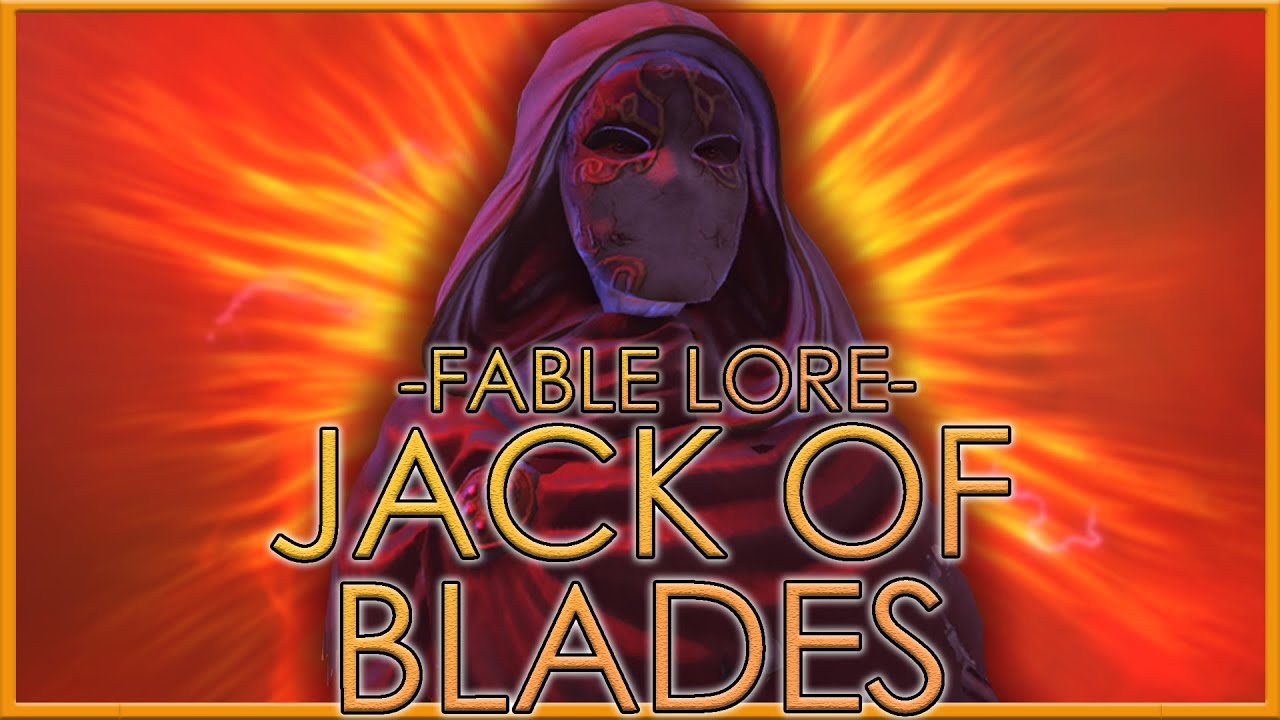 Albion's Greatest Evil | Jack of Blades | Full Fable Lore