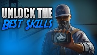 Watch Dogs 2 - Best Skills to Unlock First