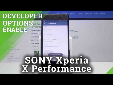 How to Enable Developer Options in SONY Xperia X Performance – Developer Features
