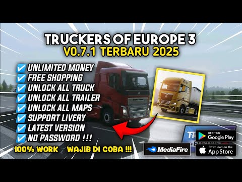 TRUCKERS OF EUROPE 3 MOD APK VERSI 0.7.1 UNLIMITED MONEY, UNLOCK ALL TRUCK NO PASSWORD 