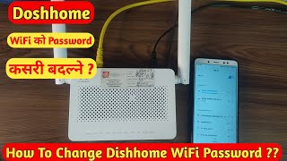 How To Change WiFi Password Of Dishhome FiberNet In Mobile | Digital Help Nepal