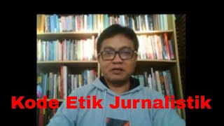Kode Etik Jurnalistik