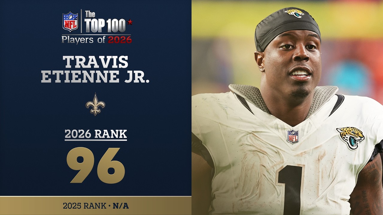 96: Travis Etienne Jr. (RB, Saints) | Top 100 Players of 2026