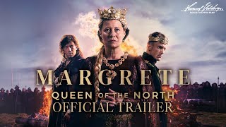 Margrete: Queen of the North