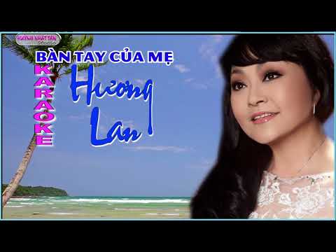 Bàn tay mẹ - Hương Lan