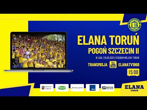 ELANA TORUŃ - POGOŃ II SZCZECIN | LIVE | sobota 15.05.2021 | godzina 15:00