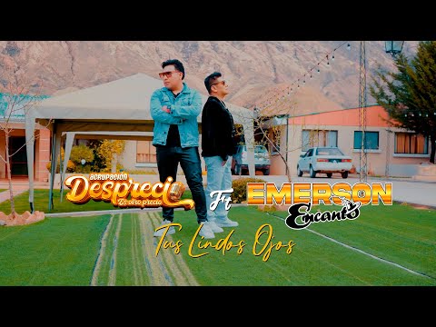 Agrupación Tu Desprecio Ft Emerson Encanto - Tus Lindos Ojos(Video Oficial 4k)