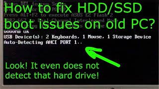 How to fix HDD boot problems on old PCs?