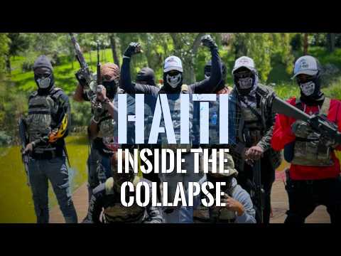 Inside Haiti's war zone: Survival in a failed state