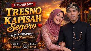 Download lagu Tresno Kapisah Segoro - Lagu Campursari Koplo Full bass full kendang Terbaru 2026 Bikin Baper mp3