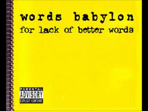Words Babylon - Why Ya Do? feat. Joey Strace & A.N. Dreezy