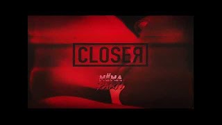 Nëna Parti - Closer