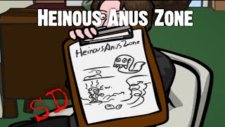 Heinous Anus Zone
