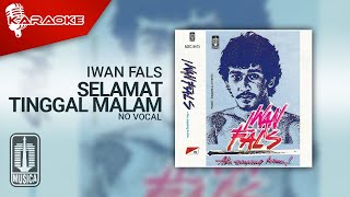 Download lagu Iwan Fals - Selamat Tinggal Malam ( Karaoke Video) | No Vocal mp3 Download lagu Iwan Fals - Selamat Tinggal Malam ( Karaoke Video) | No Vocal mp3