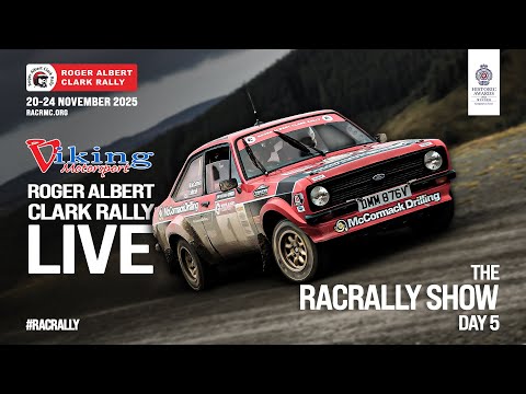 2025 R.A.C RALLY LIVE - RACRally Show Day 5